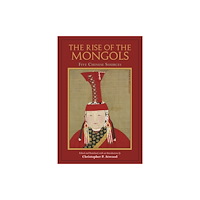 Hackett Publishing Co, Inc The Rise of the Mongols (häftad, eng)