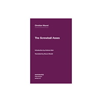 Semiotext (E) The Screwball Asses (häftad, eng)
