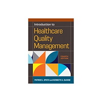 Health Administration Press Introduction to Healthcare Quality Management (häftad, eng)