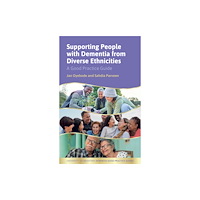 Jessica kingsley publishers Dementia Support for People from Diverse Ethnicities and their Families (häftad, eng)