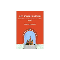 Red Square Russian Ltd Red Square Russian 1: Teacher's Booklet (häftad, eng)