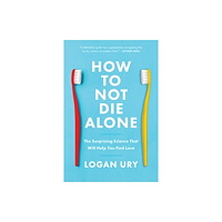 Simon & Schuster How to Not Die Alone (häftad, eng)