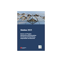 Wiley-VCH Verlag GmbH Glasbau 2023 (häftad, ger)