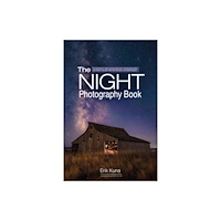 Rocky Nook The Night Photography Book (häftad, eng)