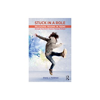 Taylor & francis ltd Stuck in a Role (häftad, eng)