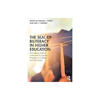 Taylor & francis ltd The Seal of Biliteracy in Higher Education (häftad, eng)