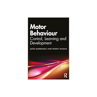 Taylor & francis ltd Motor Behavior (häftad, eng)