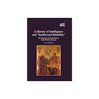 Taylor & francis ltd A History of Intelligence and 'Intellectual Disability' (häftad, eng)