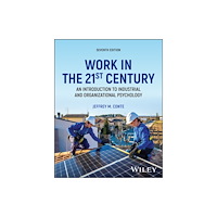 John Wiley & Sons Inc Work in the 21st Century, with eBook Access Code (häftad, eng)