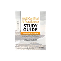 John Wiley & Sons Inc AWS Certified AI Practitioner Study Guide (häftad, eng)