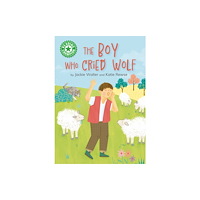 Hachette Children's Group Reading Champion: The Boy who Cried Wolf (häftad, eng)