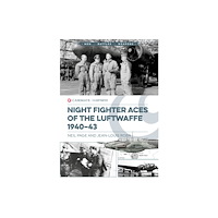 Casemate Publishers Luftwaffe Night Fighter Aces 1940–43 (häftad, eng)