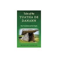 Collective Ink Tales of the Tuatha De Danann, Volume 1 (häftad, eng)
