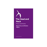 Jessica kingsley publishers The Head and Neck (inbunden, eng)