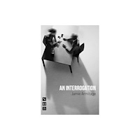 Nick Hern Books An Interrogation (häftad, eng)