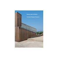 Oro Editions Between Light and Shadow (inbunden, eng)