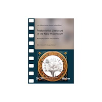 ibidem-Verlag, Jessica Haunschild u Christian Scho Postcolonial Literature in the New Millennium (häftad, eng)