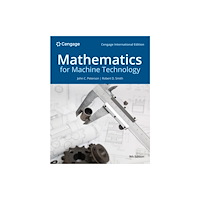Cengage Learning, Inc Mathematics for Machine Technology, Cengage International Edition (häftad, eng)