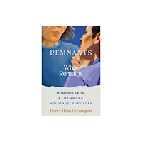 Wayne State University Press REMNANTS and What Remains (häftad, eng)