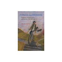 Syracuse University Press Fitness for Freedom (inbunden, eng)