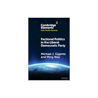 Cambridge University Press Factional Politics in the Liberal Democratic Party (häftad, eng)