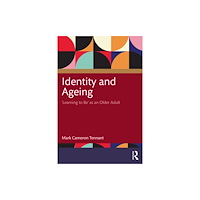 Taylor & francis ltd Identity and Ageing (häftad, eng)
