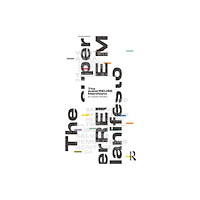 Taylor & francis ltd The superREUSE Manifesto (häftad, eng)