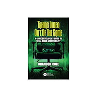 Taylor & francis ltd Taking Video Out of the Game (häftad, eng)