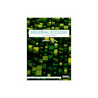 Taylor & francis ltd Industrial Ecology (häftad, eng)