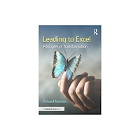 Taylor & francis ltd Leading to Excel (häftad, eng)