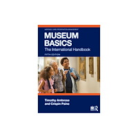 Taylor & francis ltd Museum Basics (häftad, eng)