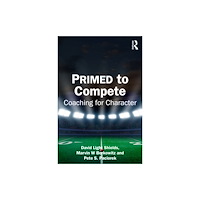 Taylor & francis ltd PRIMED to Compete (häftad, eng)