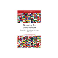 Taylor & francis ltd Financing for Development (inbunden, eng)