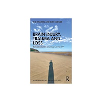 Taylor & francis ltd Brain Injury, Trauma and Loss (häftad, eng)
