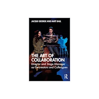 Taylor & francis ltd The Art of Collaboration (häftad, eng)