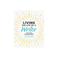 Taylor & francis ltd Living the Life of a Writer (häftad, eng)