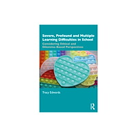 Taylor & francis ltd Severe, Profound and Multiple Learning Difficulties in School (häftad, eng)