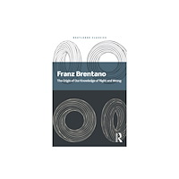 Taylor & francis ltd The Origin of Our Knowledge of Right and Wrong (häftad, eng)
