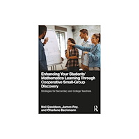 Taylor & francis ltd Enhancing Your Students' Mathematics Learning Through Cooperative Small-Group Discovery (häftad, eng)