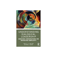 Taylor & francis ltd Understanding Dialogical Leadership (häftad, eng)