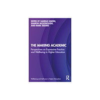 Taylor & francis ltd The Making Academic (häftad, eng)