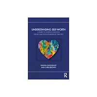Taylor & francis ltd Understanding Self-Worth (häftad, eng)