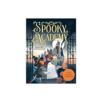 Headline Publishing Group The Spooky Academy (häftad, eng)