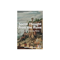 Taylor & francis ltd Social Thought From the Ruins (häftad, eng)
