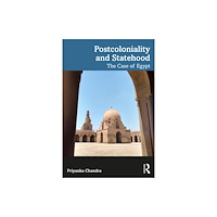Taylor & francis ltd Postcoloniality and Statehood (häftad, eng)