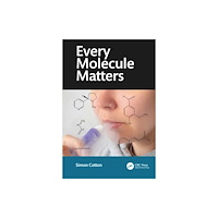 Taylor & francis ltd Every Molecule Matters (häftad, eng)