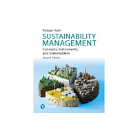 Pearson Education Limited Sustainability Management: Concepts, Instruments, and Stakeholders (häftad, eng)