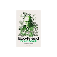Bloomsbury Publishing PLC Eco-Freud From A to Z (häftad, eng)