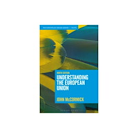 Bloomsbury Publishing PLC Understanding the European Union (häftad, eng)