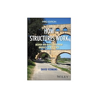 John Wiley & Sons Inc How Structures Work (häftad, eng)